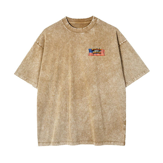 Drill Baby Drill Land T-Shirt - Cotton